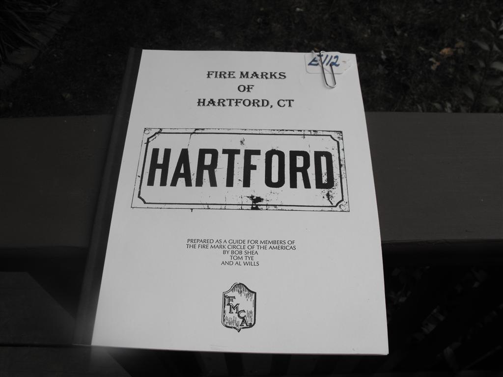 Fire Marks of Hartford, CT. By Bob Shea, Tom Tye