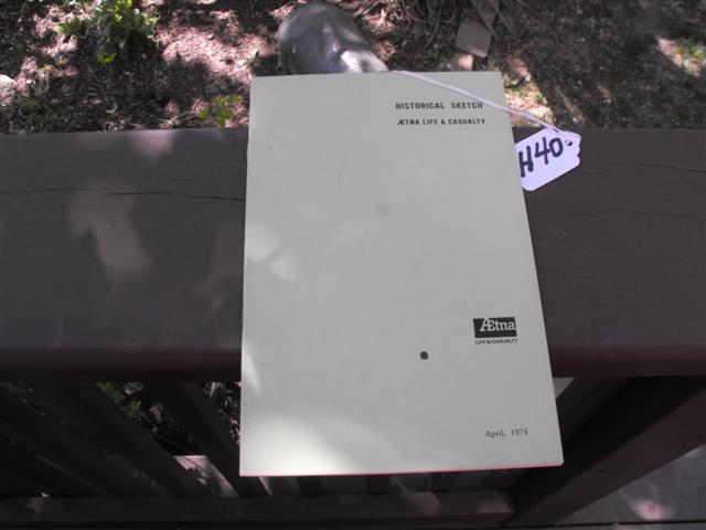 Booklet. Historical Sketch Aetna Life & Casualty.