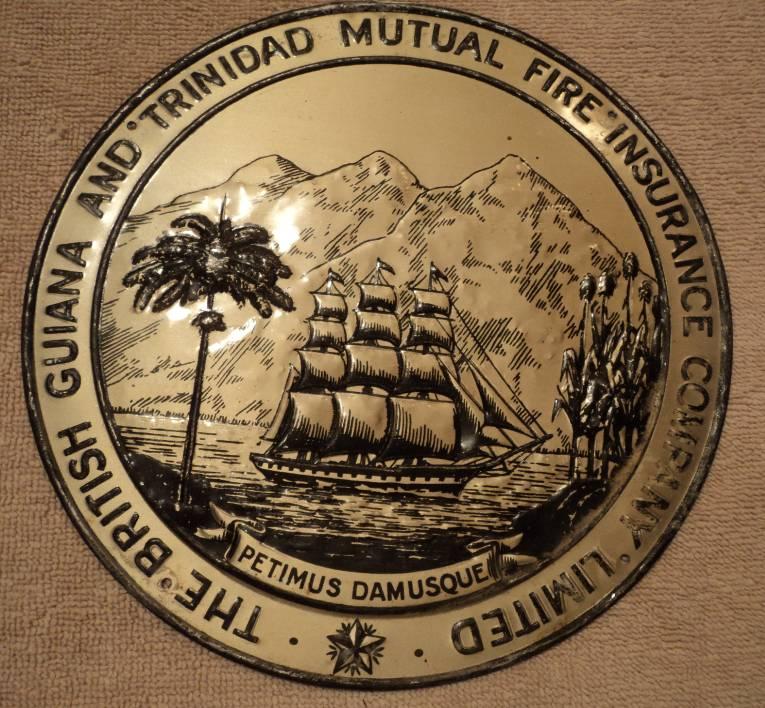 The British Guiana and Trinidad Mutual Fire Insura