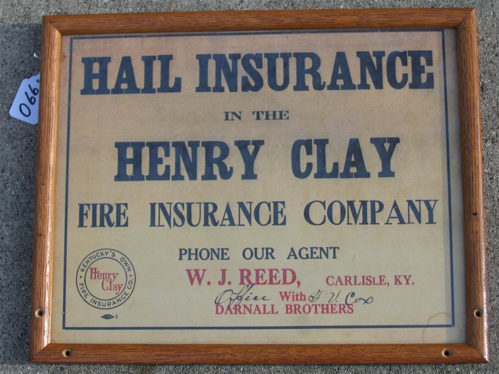 Hail Insurance Sign. Henry Clay Fire Insurance Co