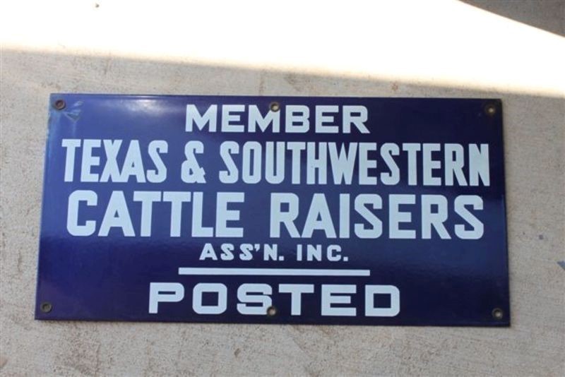 Sign. Member Texas & Southwestern Cattle Raisers