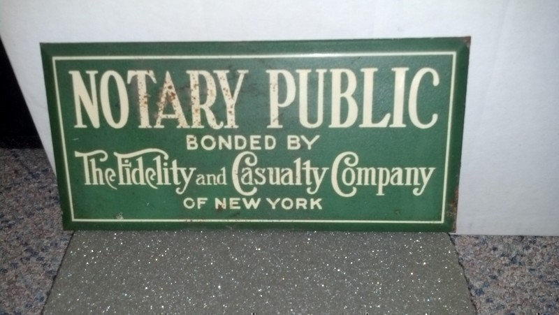 Fidelity & Casualty Notary Sign- 4.25ΓÇ¥ x 8.75ΓÇ¥