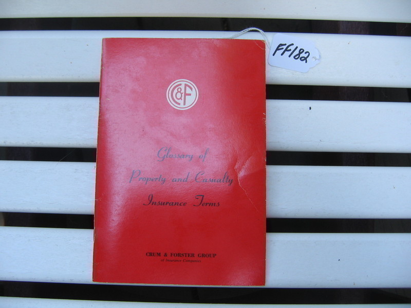 Pamphlet. Glossary of Property and Casualty Insur