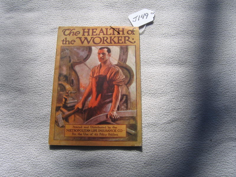 Pamphlet The Health of the Worker. Printed and d