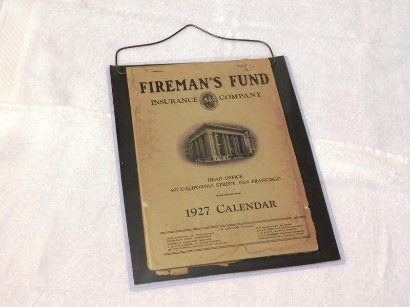Fireman's Fund Paper Calendar. 1927. with original