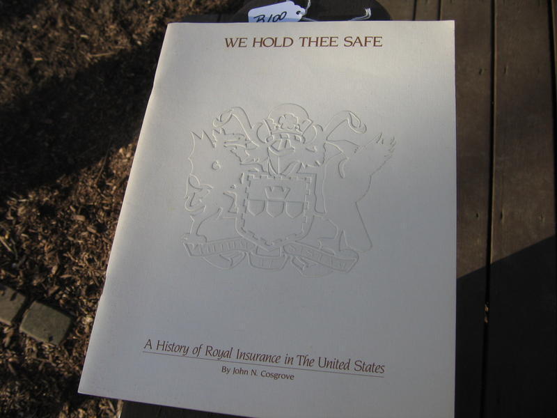 Booklet. A History of Royal Insurance in the Unit