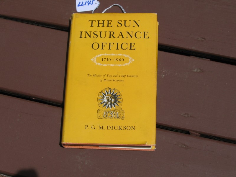 The Sun Insurance Office. Hardbound Book. by P.G