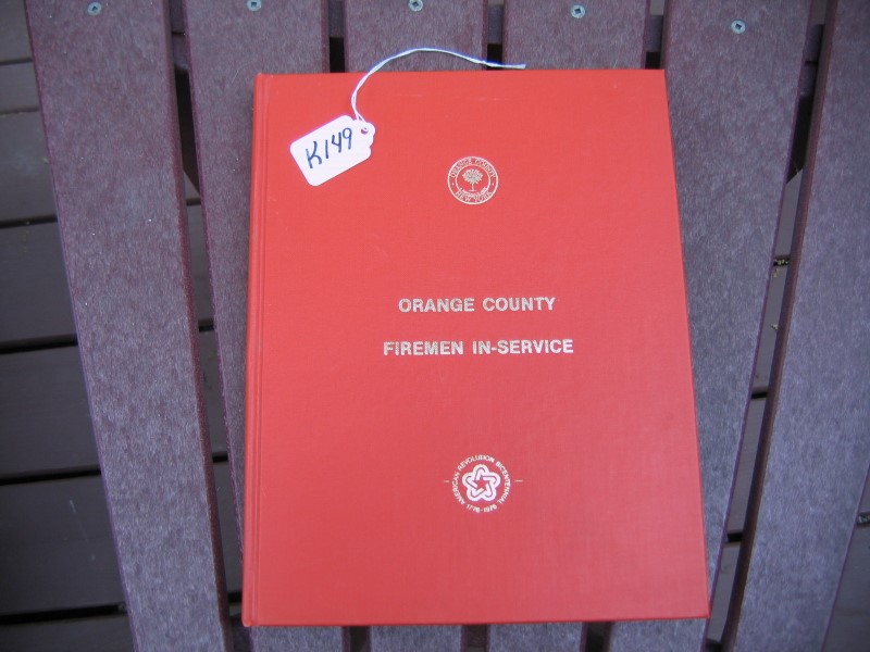 Orange County Firemen In-Service. Orange County,