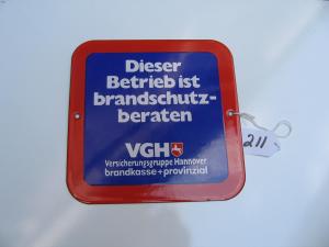 #211 Dieser Betriebist Brandschutz -beraten. German Evenden # X13
