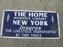 The Home Insurance Company Sign. Porcelain enamel