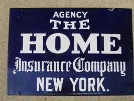Home Insurance Company. Porcelain Enameled on Ste
