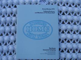 Home Insurance Company. Annual Review/1971. To H
