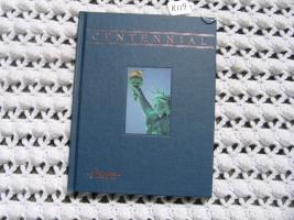 Book. Centennial. July 4th Statue of Liberty Com
