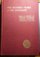 Aetna 100th anniversary book. One Hundred Years of