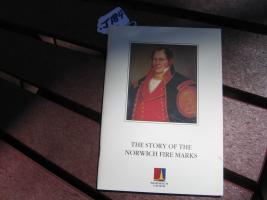 The Story of the Norwich Fire Marks. Pamphlet. 36